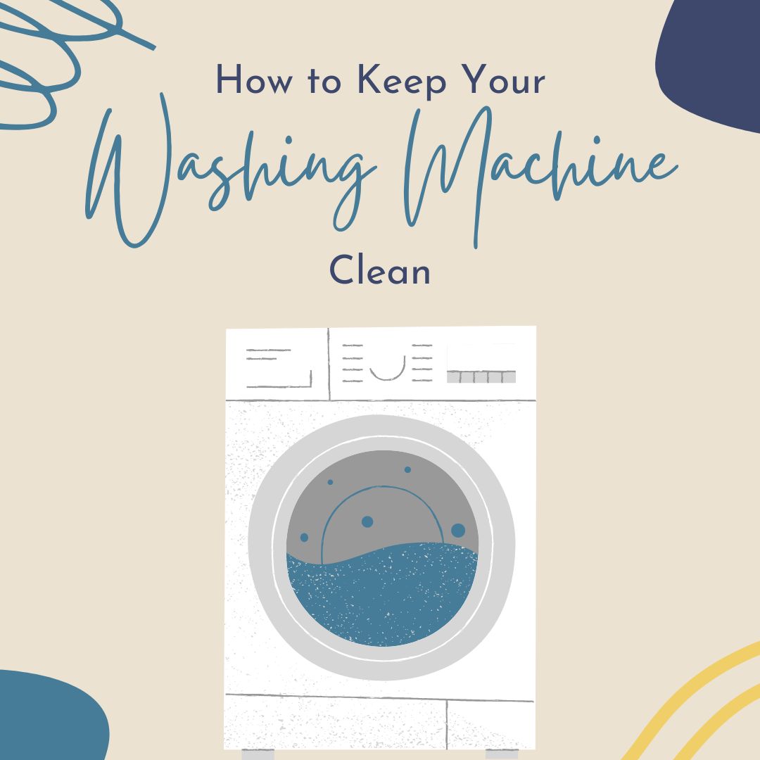 How to Keep Your Washing Machine Clean